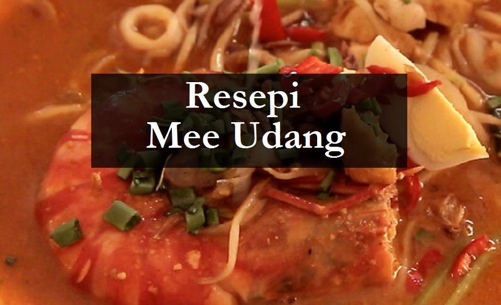 Resepi Mee Udang