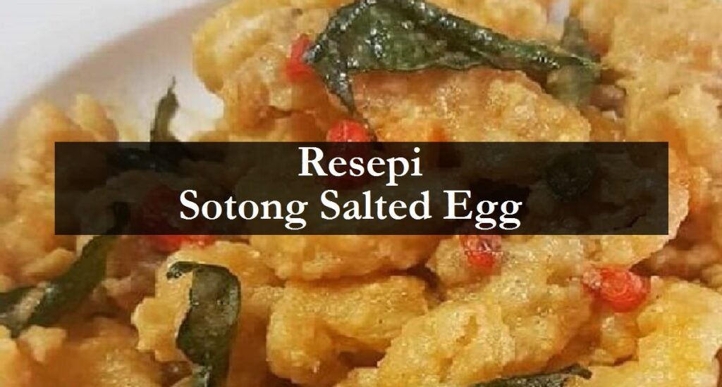 resepi sotong salted egg
