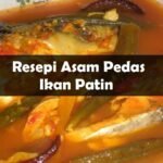 Resepi Asam Pedas Ikan Siakap Yang Lazat - The Resepi