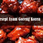 resepi ayam goreng korea
