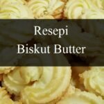 Resepi Biskut Butter