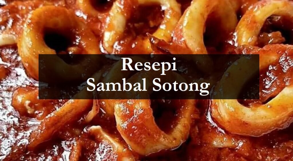 resepi sambal sotong